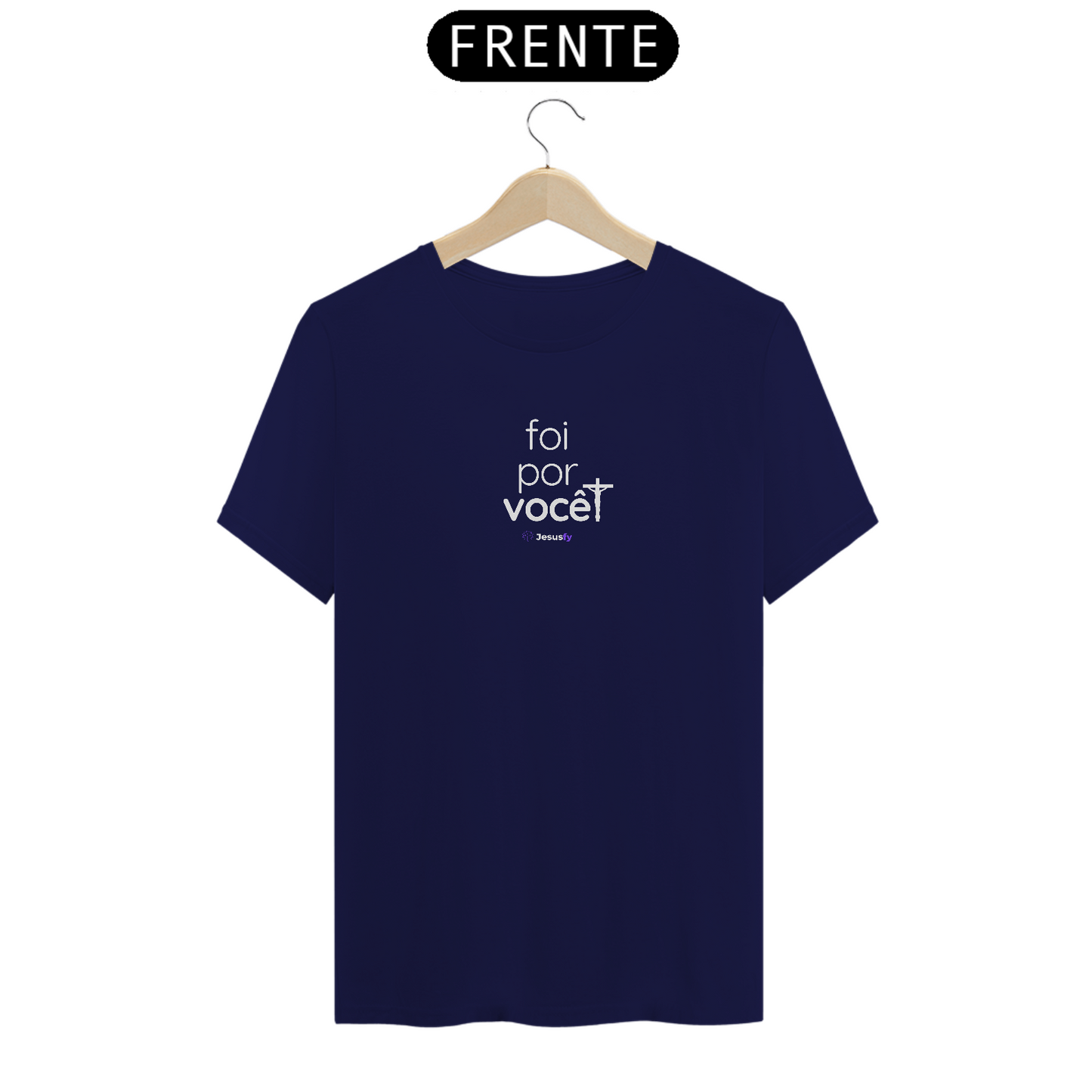 Camiseta Foi por Você Jesusfy - Escura