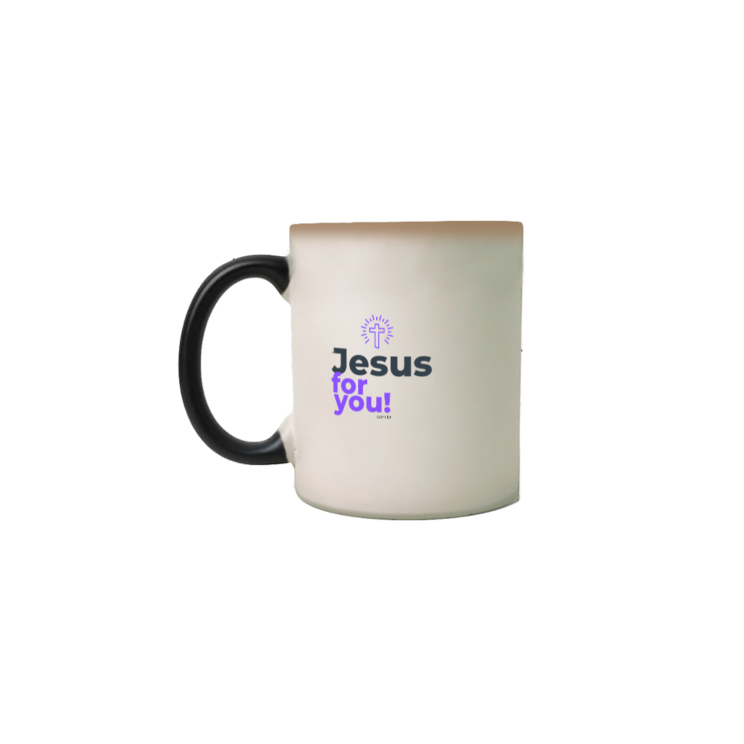 Caneca Mágica Jesus For You