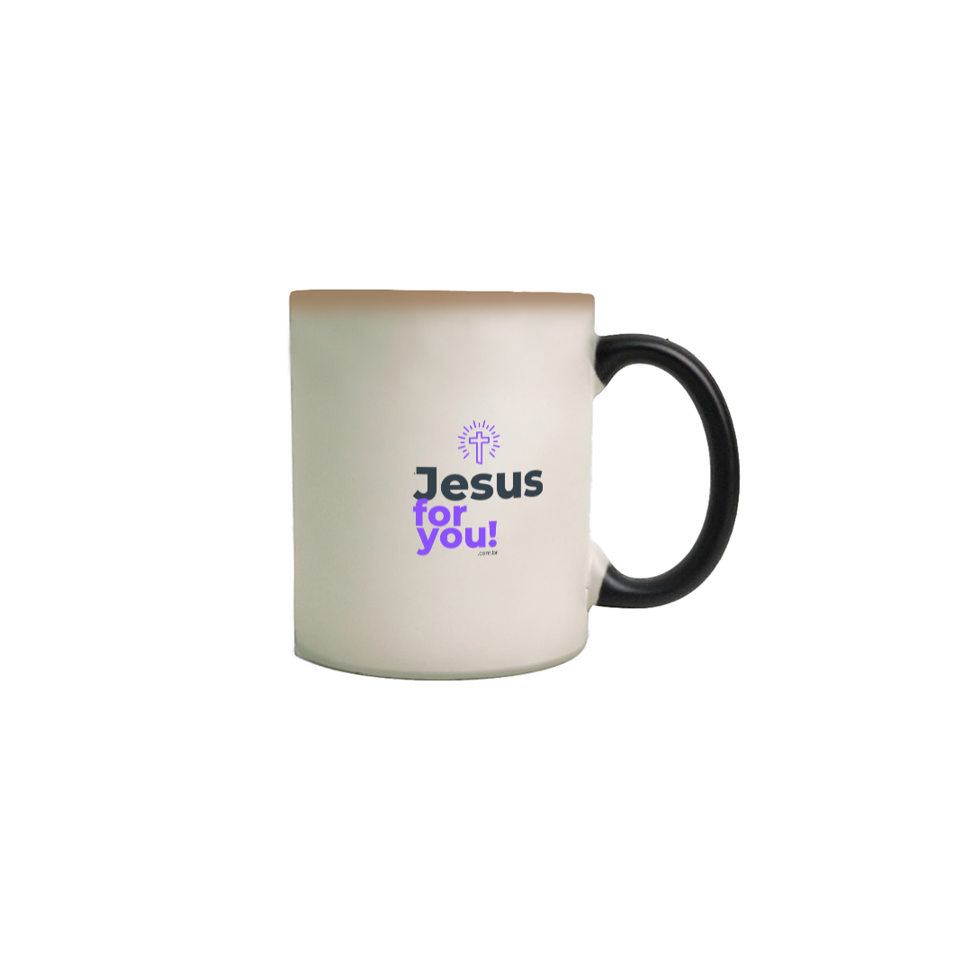 Caneca Mágica Jesus For You