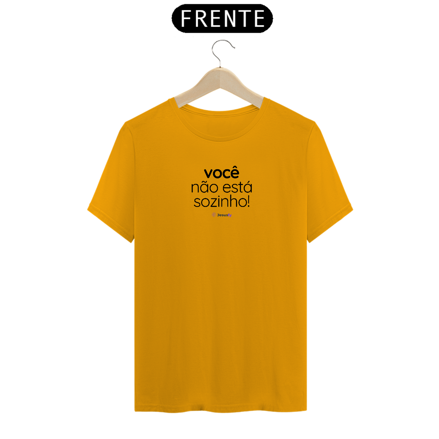 Camiseta Você Não Está Sozinho Jesusfy - Clara